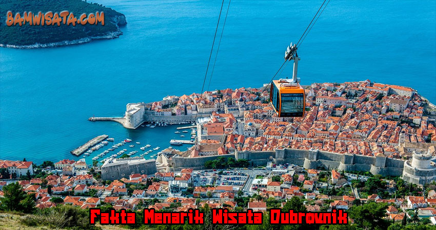 Fakta Menarik Wisata Dubrovnik