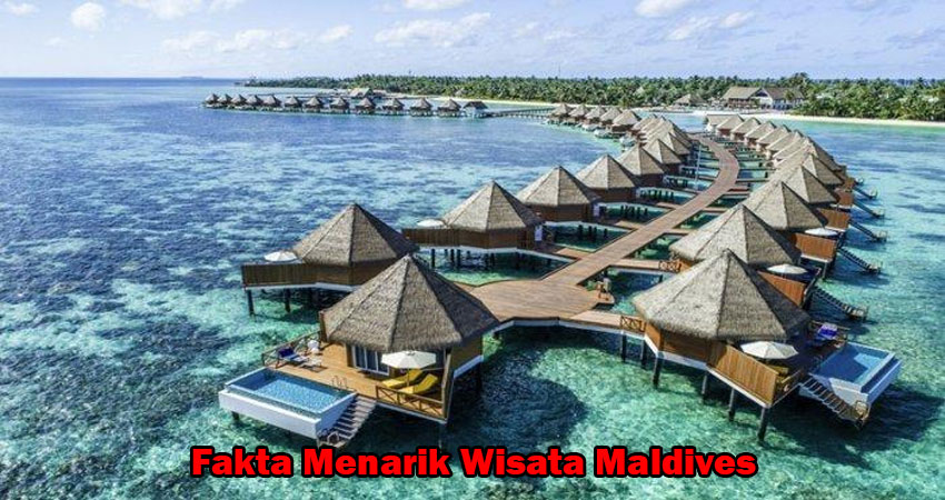 Fakta Menarik Wisata Maldives